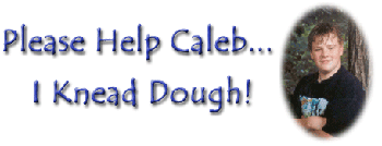 Please Help Caleb!